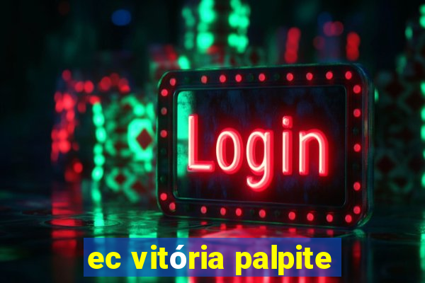 ec vitória palpite